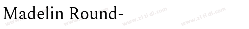 Madelin Round字体转换